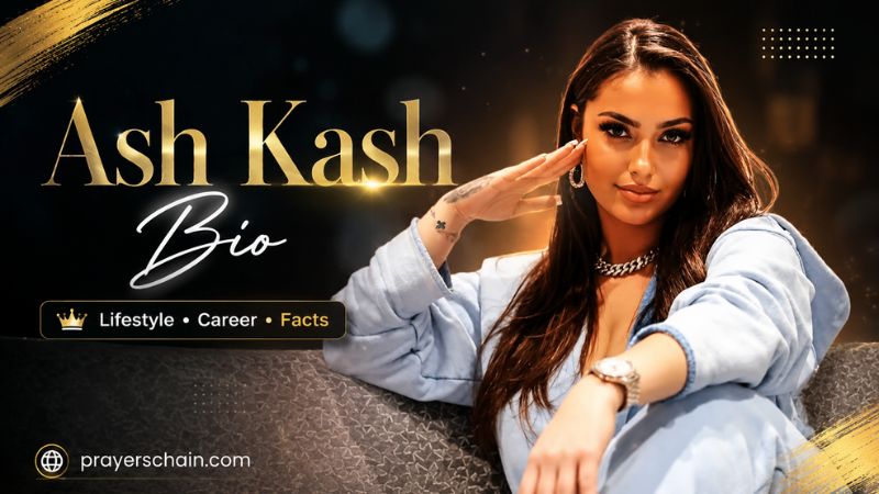 Ash Kash Bio 2026: Real Name, Age, Height, Boyfriend, Ethnicity, Family & Net Worth