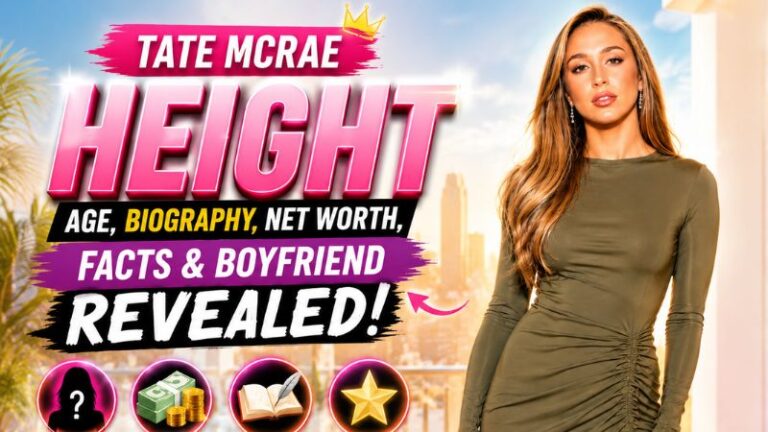 Tate McRae Height (2026): Age, Net Worth, Real Name, Boyfriend & Full Biography Revealed